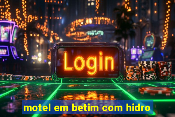 motel em betim com hidro